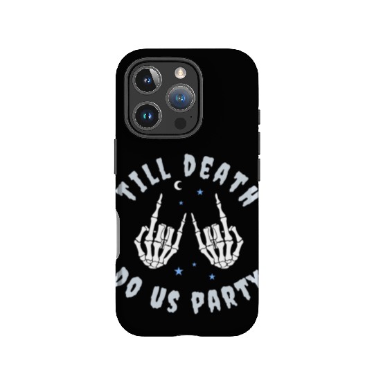 Till Death Do Us Party Skeleton Hand Bachelorette IPhone Cases