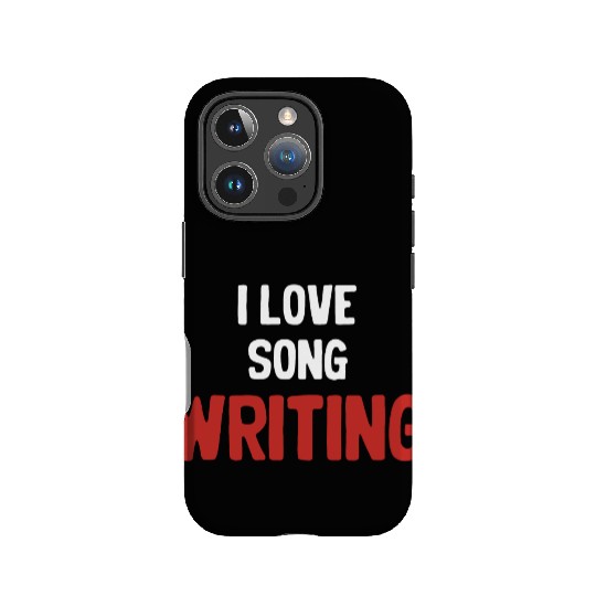 I Love Song Writing Writer Karaoke Guitarist IPhone Cases
