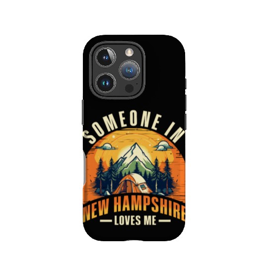 Someone In New Hampshire Loves Me IPhone Cases