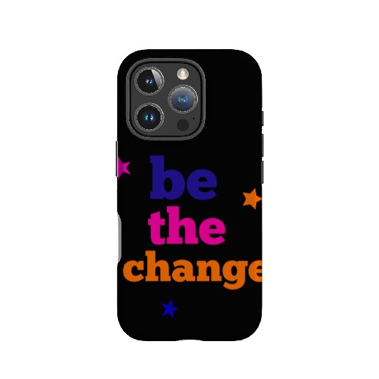 be the change IPhone Cases