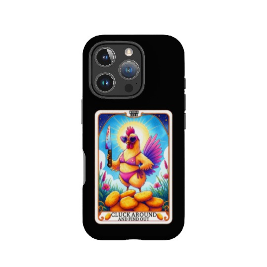 Funny Chicken Tarot Card, FAFO, Hilarious IPhone Cases