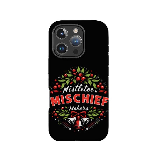 Mistletoe Mischief Makers Funny Matching Christmas IPhone Cases
