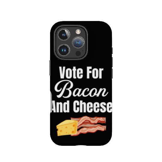 Vote For Bacon and Cheese Lover Meaty Barbecue IPhone Cases