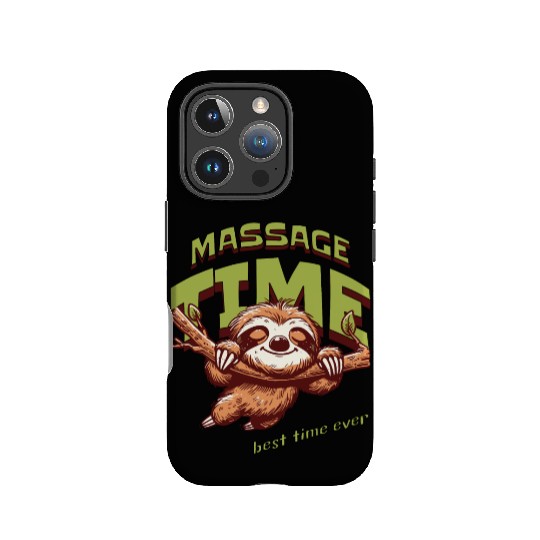 Sloth Massage Time: Best Time Ever. IPhone Cases