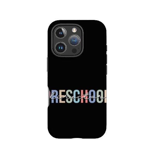 Preschool Director School Daycare Teacher IPhone Cases