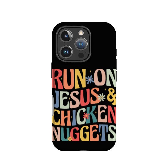 Run on Jesus and Chicken Nuggets IPhone Cases