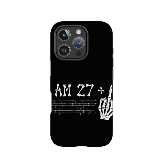 I Am 27 Plus Middle Finger - 28th Birthday IPhone Cases
