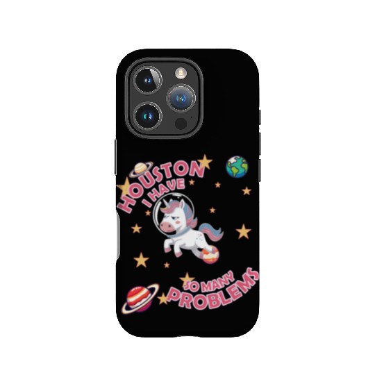 Houston I Have So Many Problem IPhone Cases