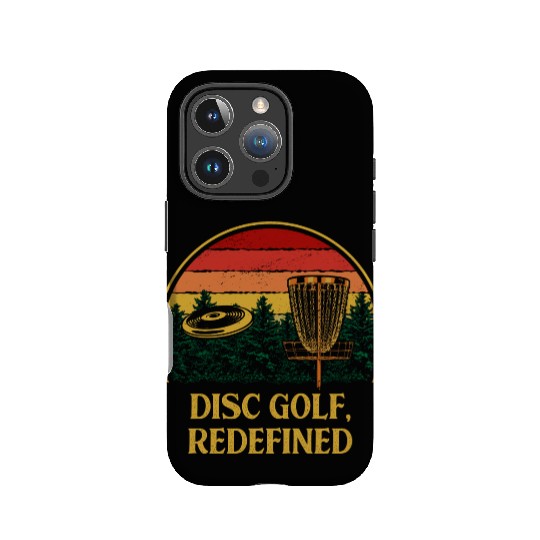 Disc Golf Redefined Motivational Quote Golfer Insp IPhone Cases