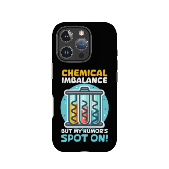 Depression Awareness Chemical Imbalance Humor IPhone Cases