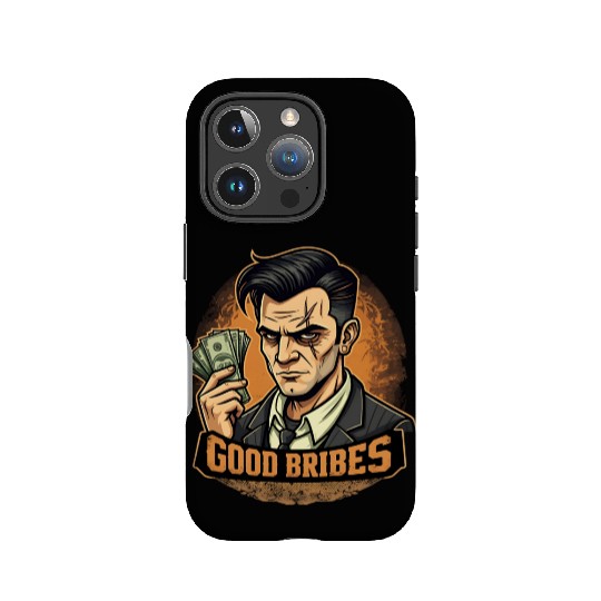 Good Bribes - Gangster Holding Cash IPhone Cases