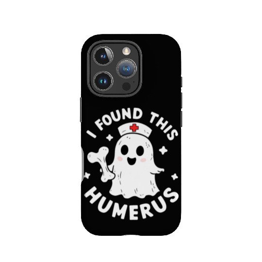I Found This Humerus Funny Halloween For Nurses IPhone Cases