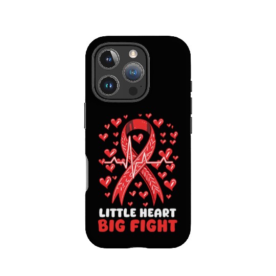 CHD Awareness Little Heart, Big Fight IPhone Cases