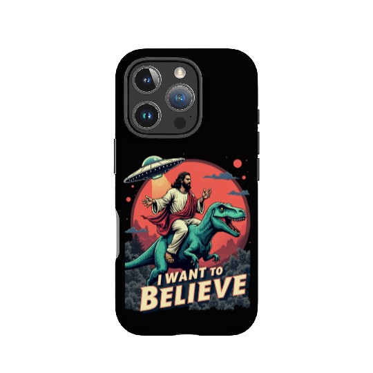 Jesus Riding a Dinosaur with UFO - I Want to Belie IPhone Cases