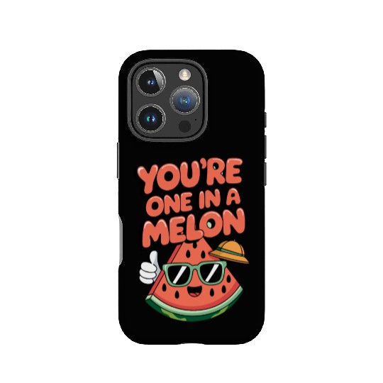 You're One In A Melon IPhone Cases