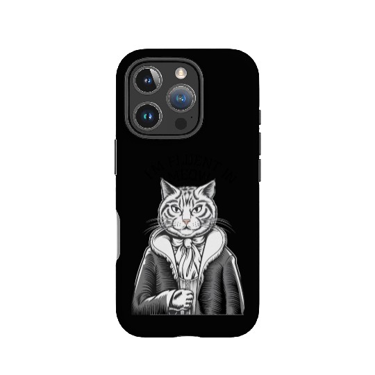 I'm Fluent In Meow Cat Art for Feline Enthusiasts IPhone Cases