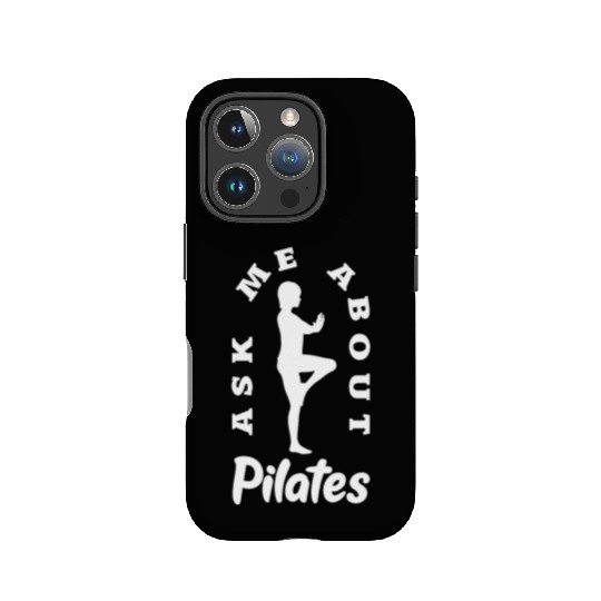 Ask Me About Pilates Fitness Enthusiast Design IPhone Cases
