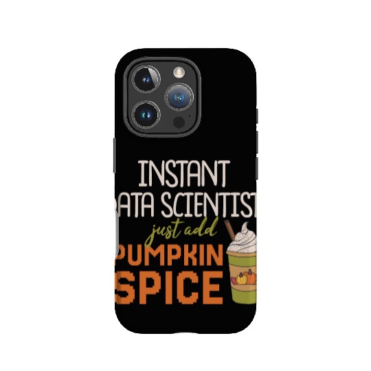 Data Scientist Thanksgiving Pumpkin Spice IPhone Cases