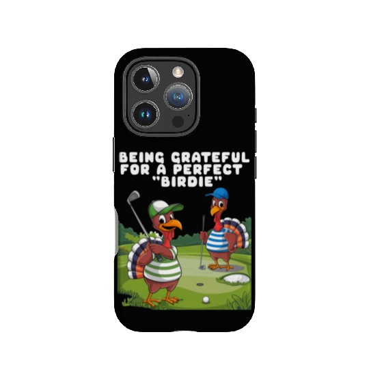 Being Grateful For A Perfect "Birdie". IPhone Cases