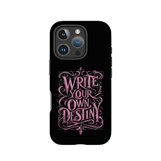 Write Your Own Destiny IPhone Cases – Empowerment IPhone Cases