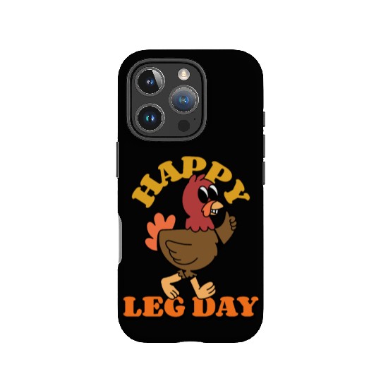 Happy Leg Day thanksgiving IPhone Cases