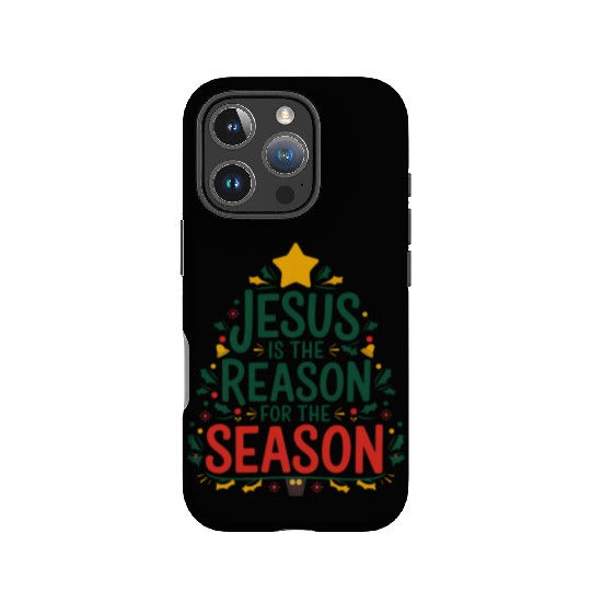 Jesus is the Reason for the Season - Christmas IPhone Cases