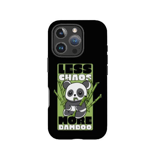 Less Chaos More Bamboo Panda Bear Friend Lover IPhone Cases