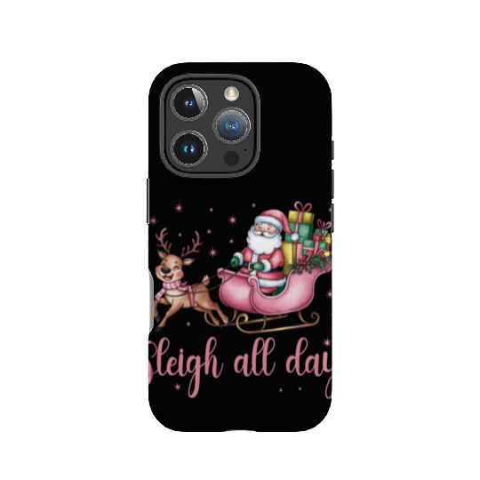 Sleigh All Day, Merry Christmas, Christmas Cute IPhone Cases