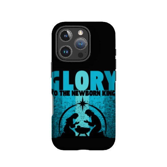 GLORY to the Newborn King IPhone Cases
