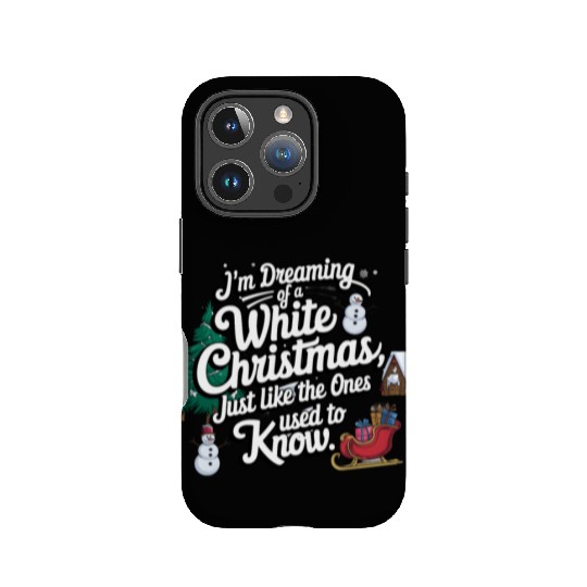 I'm dreaming of a white christmas IPhone Cases