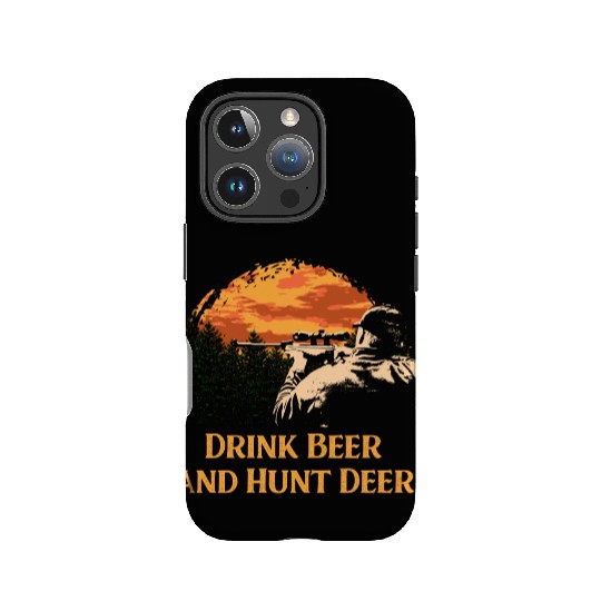 Drink Beer and Hunt Deer Animal Stalking Elk Grunt IPhone Cases
