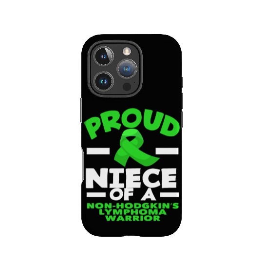 Non-Hodgkin Lymphoma Awareness Proud Niece IPhone Cases