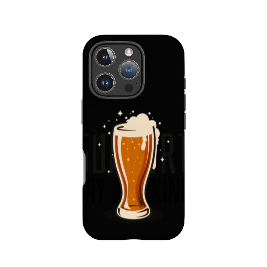 Support Day Drinking IPhone Cases