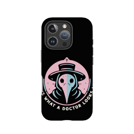 "This Is What a Doctor Looks Like" Gothic Humor IPhone Cases