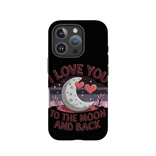 I love you to the moon and back Valentine's Day IPhone Cases