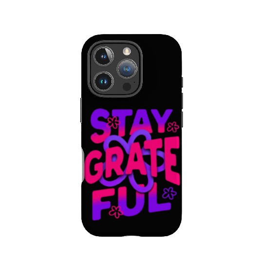 Stay Grateful – Cultivate Gratitude IPhone Cases