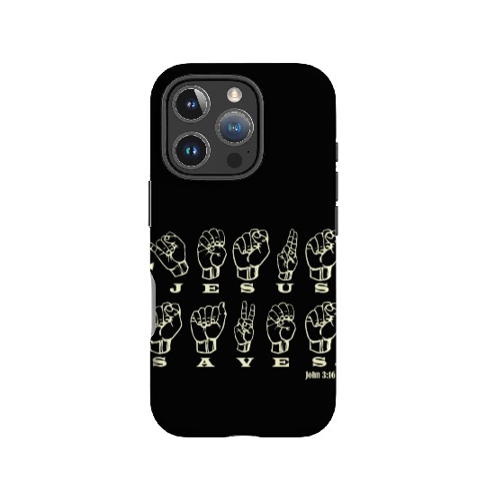 ASL Sign Language, Jesus Saves, John 3:16 IPhone Cases