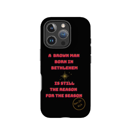 Brown Man Born In Bethlehem 2 IPhone Cases