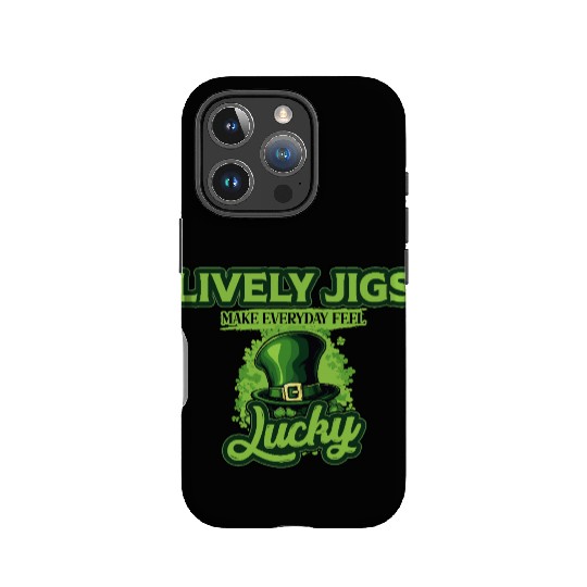 Lively Jigs Make Everyday Feel Lucky St Patricks IPhone Cases