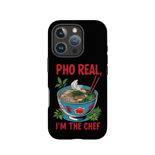 Pho Real Im The Chef Asian Chef IPhone Cases
