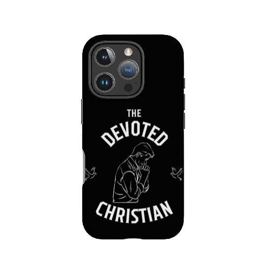 The devoted christian, Religious apparel IPhone Cases