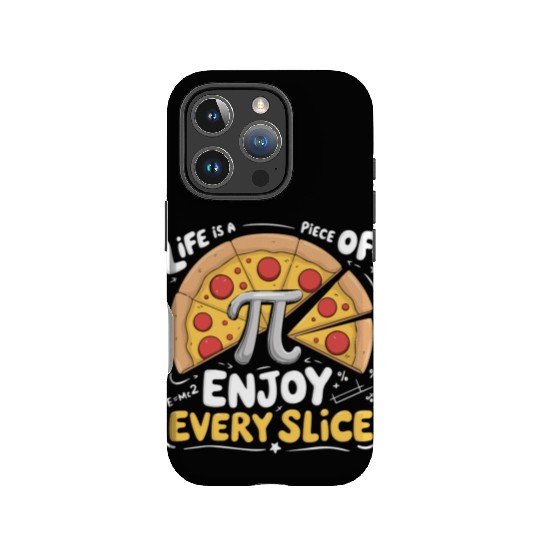 Happy Pi Day Life is Piece Of Pizza Pie Foodie IPhone Cases