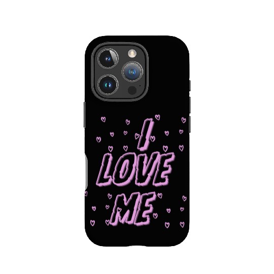 I love me – Self-Love & Confidence Design IPhone Cases
