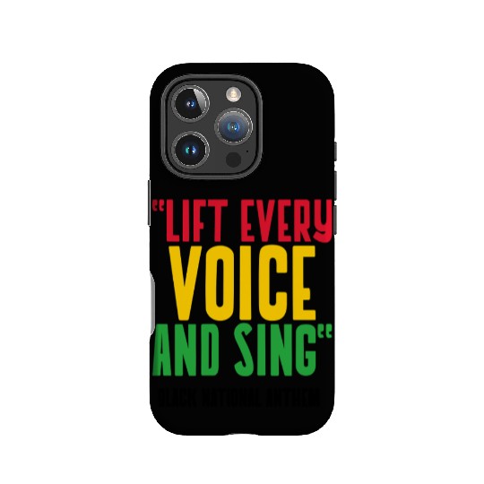 LIFT EVERY VOICE and SING IPhone Cases