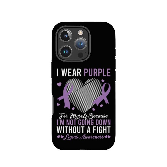I Wear Purple For Myself Lupus Awareness IPhone Cases