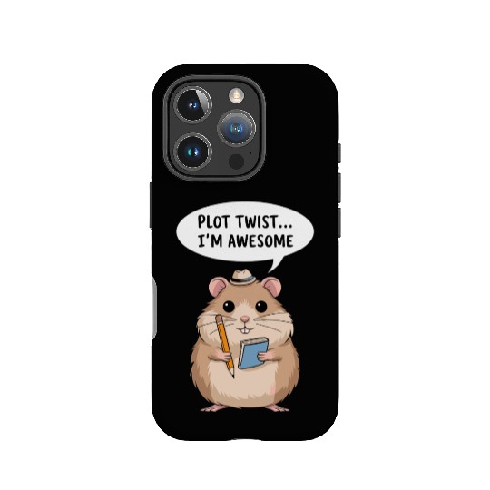 Hamster Writer Author Plot Twist I'm Awesome IPhone Cases