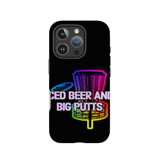 Iced Beer and Big Putts Disc Golf Beer Lover IPhone Cases
