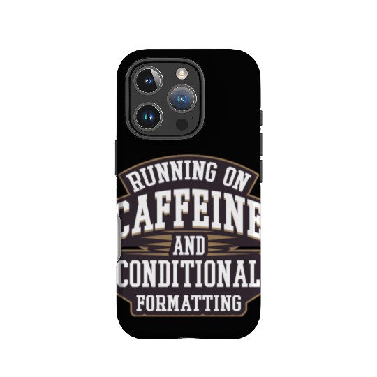 Running on Caffeine for IT Tech and Data Analyst IPhone Cases