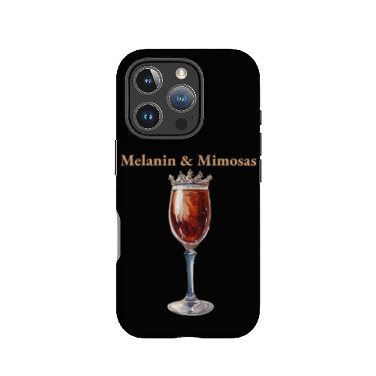Melanin & Mimosas – Royal Brunch Vibes for Queens IPhone Cases