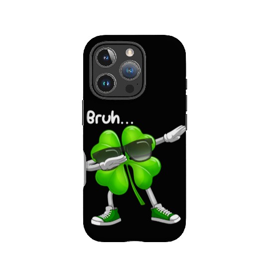 Bruh Dabbing Shamrock - Funny St Patricks Day IPhone Cases